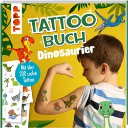 TOPP 29080 Tattoobuch Dinosaurier - Mit über 200 coolen Tattoos