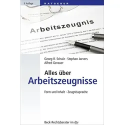 Alles über Arbeitszeugnisse