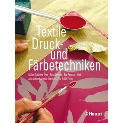 Textile Druck- und Färbetechniken