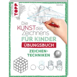 Die Kunst des Zeichnens für Kinder Übungsbuch - Zeichentechniken