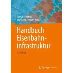 Handbuch Eisenbahninfrastruktur