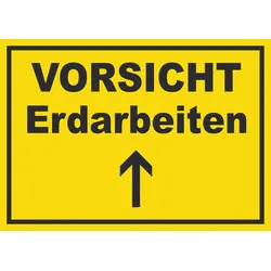 Vorsicht Erdarbeiten mit Richtungspfeil oben Schild A3 (297x420mm)