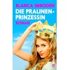 Die Pralinen-Prinzessin