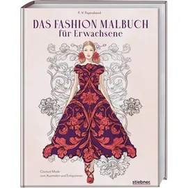 Stiebner Fashion Malbuch 1 St. Couture Mode