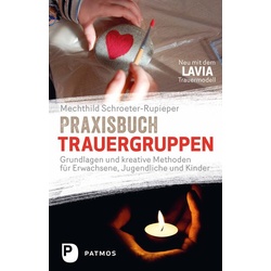 Praxisbuch Trauergruppen