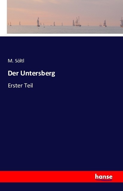 Der Untersberg - M. Söltl  Kartoniert (TB)