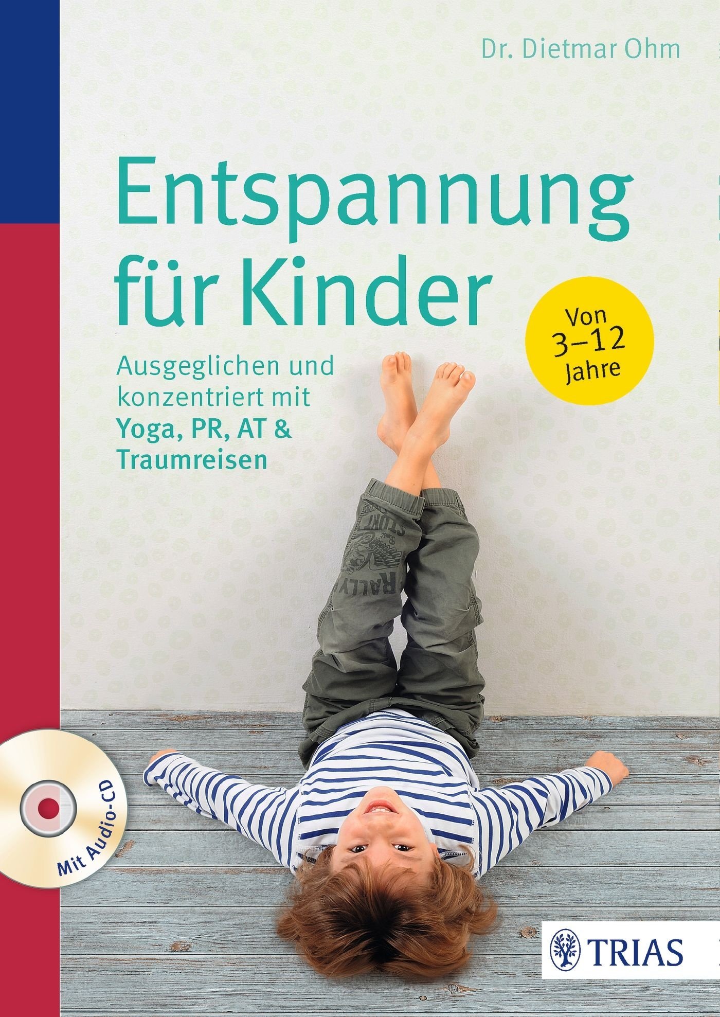 Entspannung für Kinder Buch 1 St