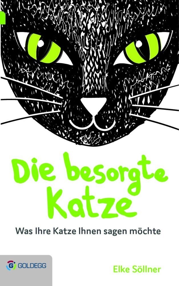 Die Besorgte Katze - Elke Söllner  Kartoniert (TB)