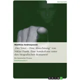 GRIN Verlag "Der Vater - Eine Abrechnung" von Niklas Frank. Eine Sonderform unter den biografischen Romanen?