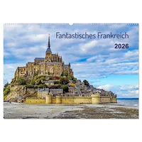 Calvendo Faszination Frankreich (Wandkalender 2026 DIN A2 quer), CALVENDO