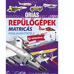 Riesige Flugzeuge - Malbuch mit Aufklebern - Ungarische Sprache