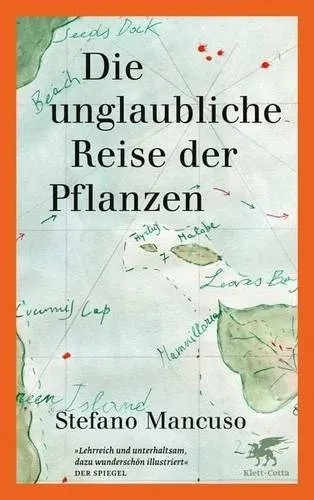 Preisvergleich Produktbild Die unglaubliche Reise der Pflanzen