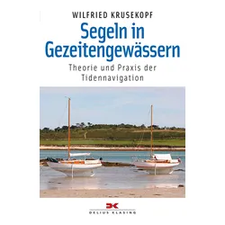 Segeln in Gezeitengewässern