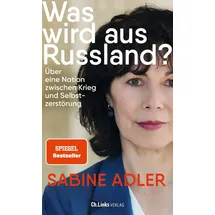 Christoph Links Verlag Was wird aus Russland?