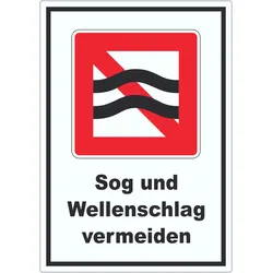 Sog und Wellenschlag vermeiden Symbol und Text A1 (594x841mm)