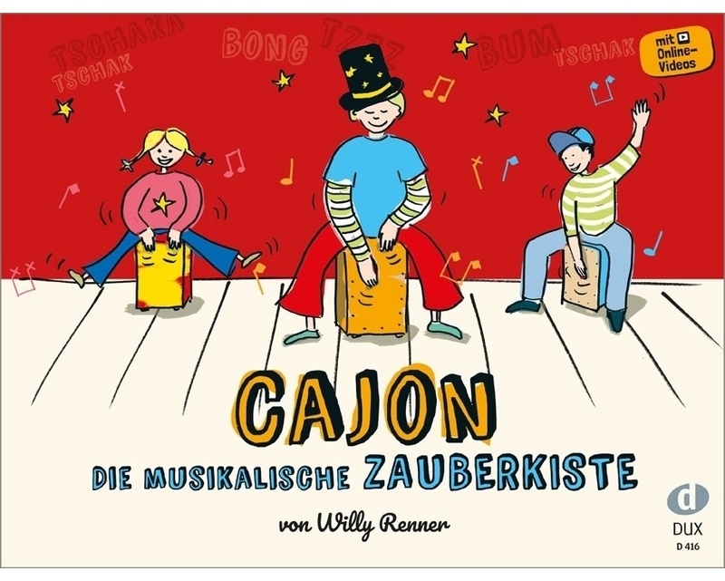 Cajon - Die Musikalische Zauberkiste  Kartoniert (TB)