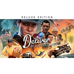 Deliver At All Costs Deluxe