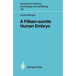 A Fifteen-somite Human Embryo als eBook Download von Humio Mizoguti