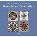 Husum Druck Bunte Steine, buntes Glas