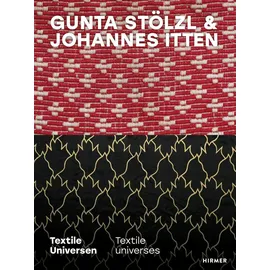 Hirmer Verlag Gmbh Gunta Stölzl & Johannes Itten