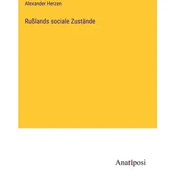 Rußlands sociale Zustände