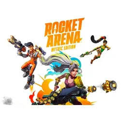 Rocket Arena Mythic Edition