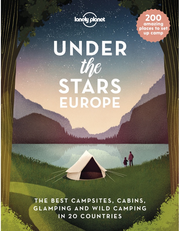 Lonely Planet / Lonely Planet Under The Stars - Europe - Lonely Planet, Gebunden