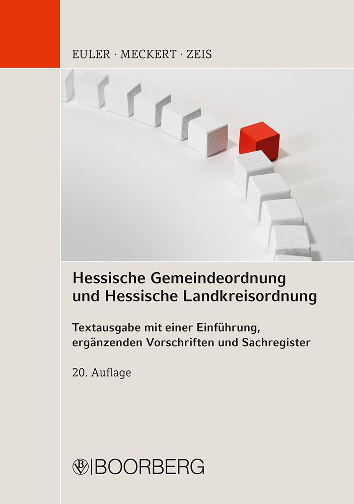 Hessische Gemeindeordnung Und Hessische Landkreisordnung - Thomas Euler  Matthias J. Meckert  Adelheid Zeis  Gebunden