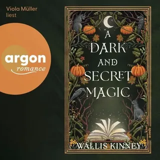 Argon A Dark and Secret Magic
