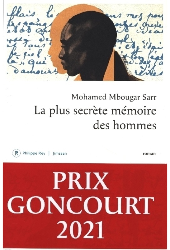 La Plus Secrète Mémoire Des Hommes - Mohamed Mbougar Sarr, Kartoniert (TB)