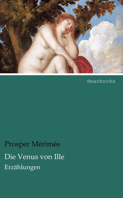 Die Venus Von Ille - Prosper Mérimée  Kartoniert (TB)