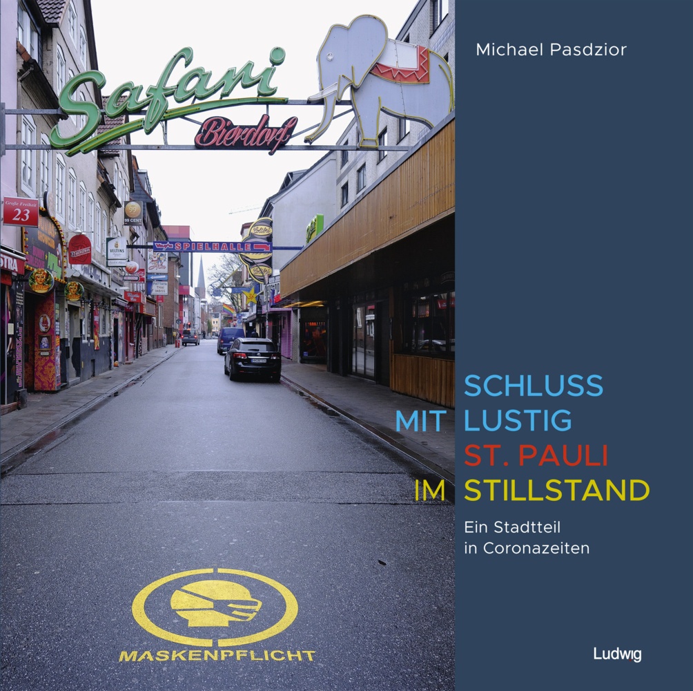 Schluss Mit Lustig - St. Pauli Im Stillstand - Michael Pasdzior  Gebunden