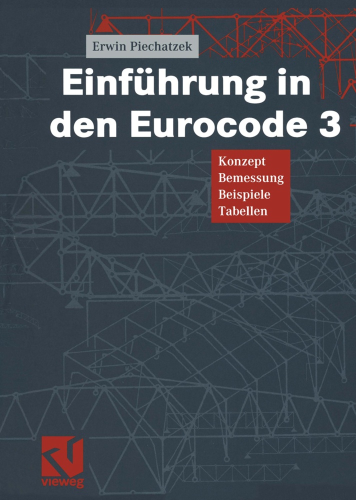 Einführung In Den Eurocode 3 - Erwin Piechatzek  Kartoniert (TB)
