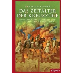 Das Zeitalter der Kreuzzüge