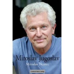Miroslav Jugoslav - Miroslav Nemec  Gebunden