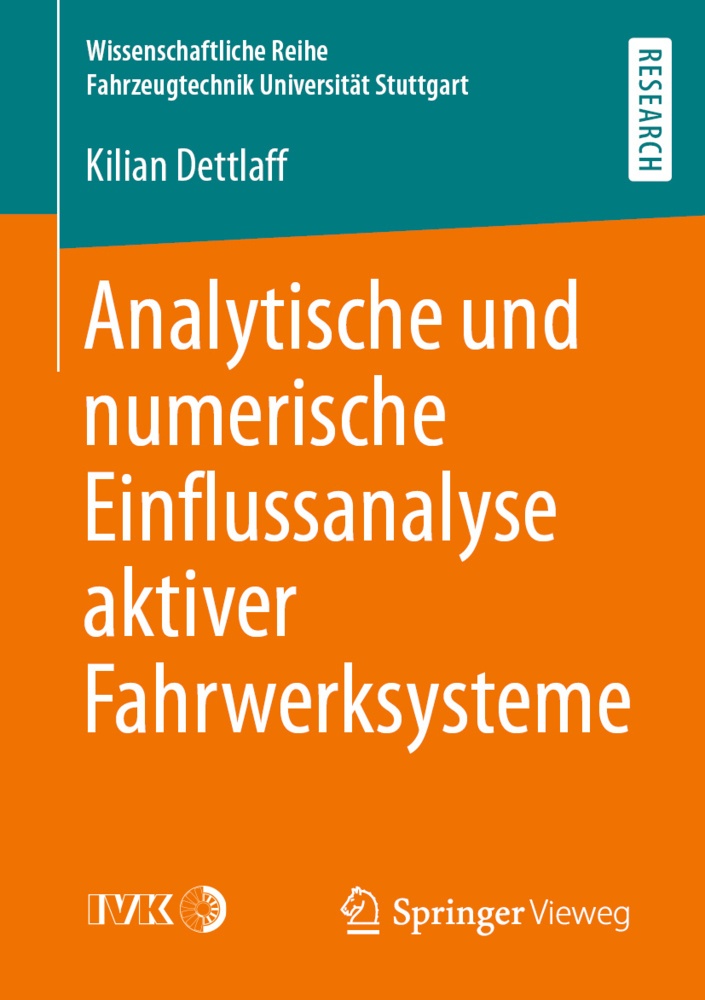 Analytische Und Numerische Einflussanalyse Aktiver Fahrwerksysteme - Kilian Dettlaff  Kartoniert (TB)