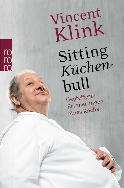 Sitting Küchenbull - Vincent Klink  Taschenbuch