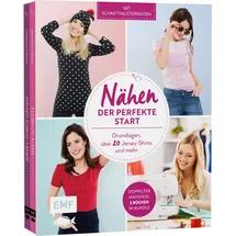 Edition Michael Fischer Nähen – Der perfekte Start