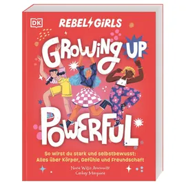Dorling Kindersley Verlag Rebel Girls - das Original. Growing up powerful