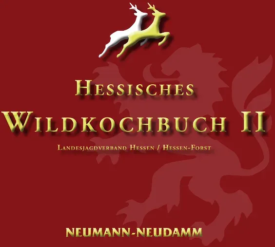 Hessisches Wildkochbuch Ii  Gebunden