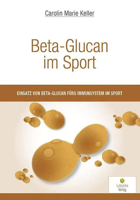 Beta-Glucan Im Sport - Carolin Marie Keller