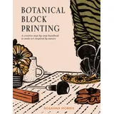 Pavilion Books Botanical Block Printing: