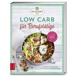 Low Carb für Berufstätige