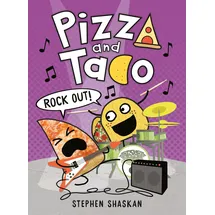 Random House Graphic Pizza and Taco: Rock Out!: (A Graphic Novel)