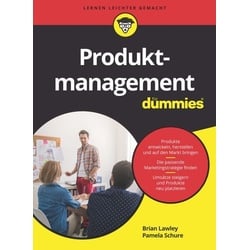 Produktmanagement für Dummies