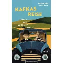 Kafkas Reise durch die bucklige Welt