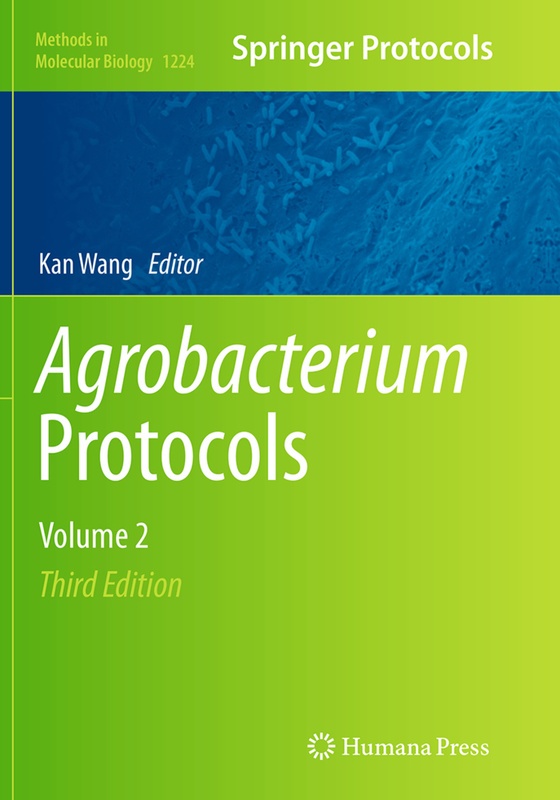 Agrobacterium Protocols  Kartoniert (TB)