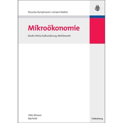 Mikroökonomie - Ricarda Kampmann, Johann Walter, Gebunden