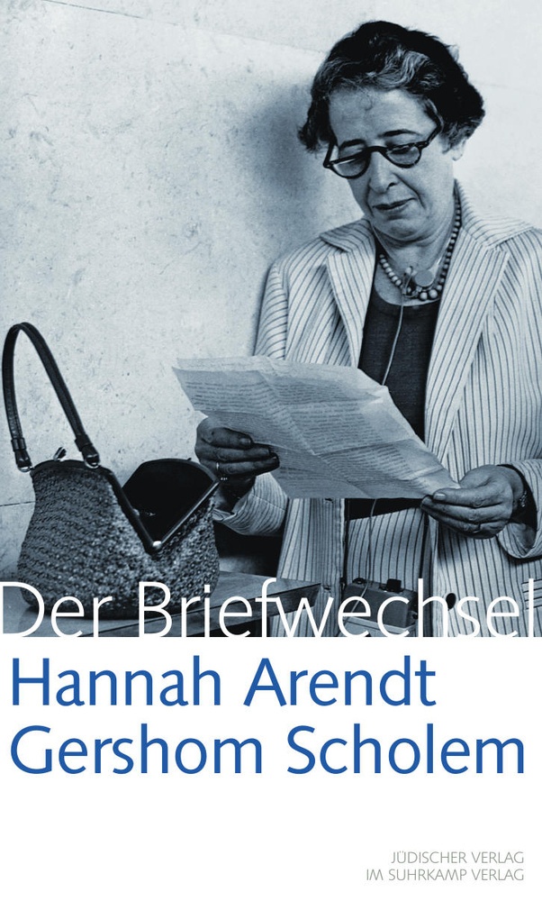 Hannah Arendt - Gershom Scholem  Der Briefwechsel - Hannah Arendt  Gershom Scholem  Gebunden