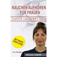 Books on Demand Rauchen aufhören für Frauen: Eine Schritt-für-Schritt-Anleitung
